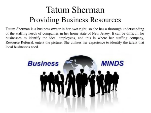 Tatum Sherman - Providing Business Resources