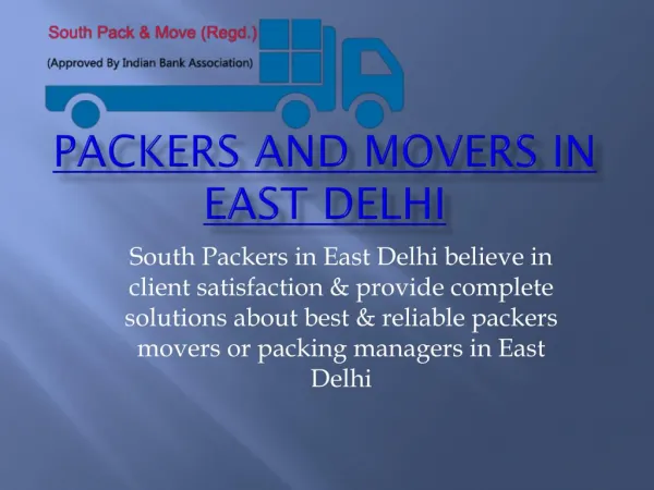 Finest packers and movers in east Delhi
