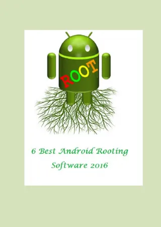6 Best Android Rooting Software 2016 - slide 1