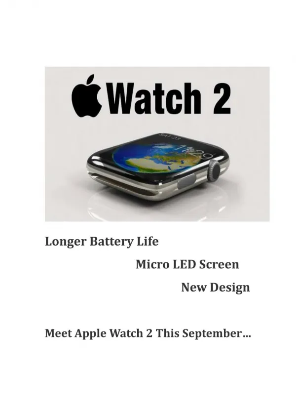 Apple Watch 2: Longer Battery Life, Micro LED Screen