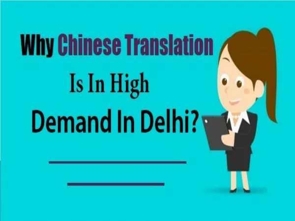 Why Chinese Translation Is In High Demand In Delhi?
