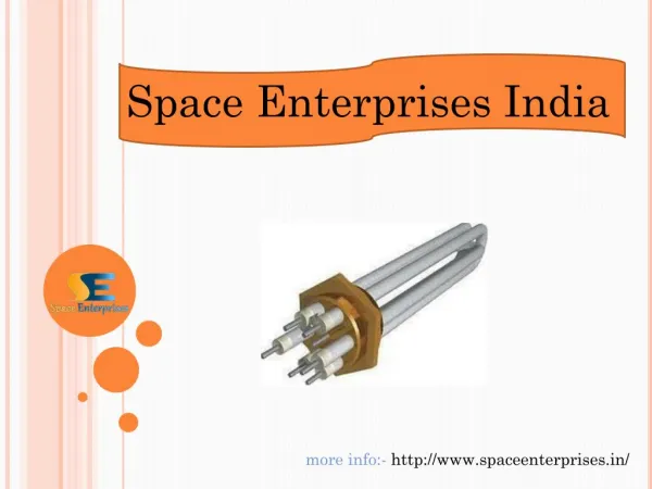 Space Enterprises - Corrugation Machine Heater Rod & Heater u type in India