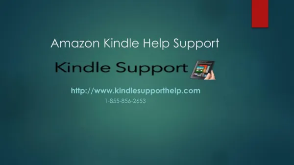Kindle Support help Call @ 1-855-856-2653