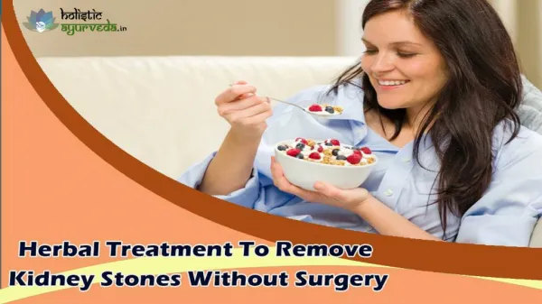 Herbal Treatment To Remove Kidney Stones Without Surgery