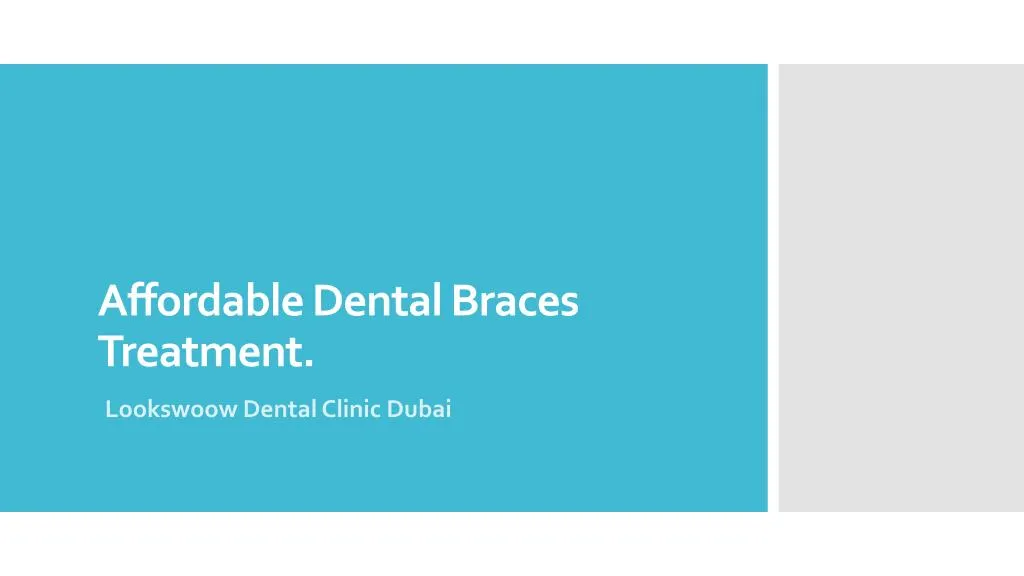 affordable dental braces treatment