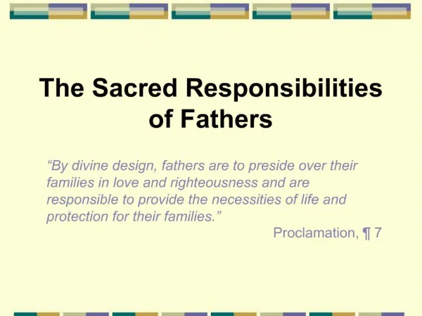 The Sacred Responsibilities of Fathers
