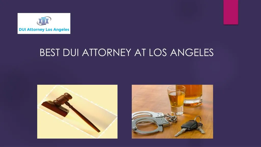 best dui attorney at los angeles