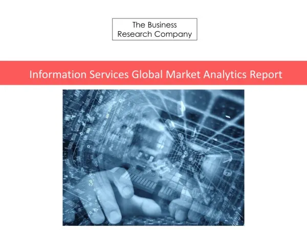 Information Services GMA Report 2016-Segment
