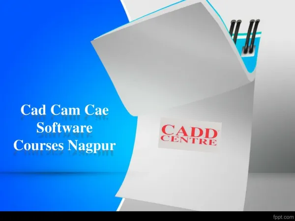 Cad Cam Cae Software Courses Nagpur