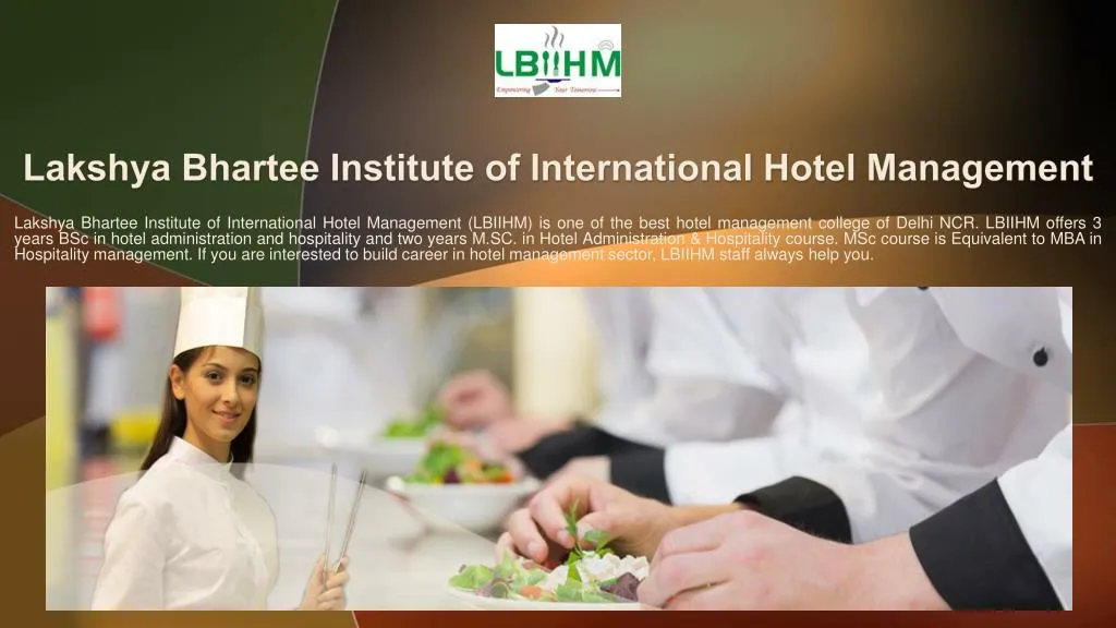 lakshya bhartee institute of international hotel management