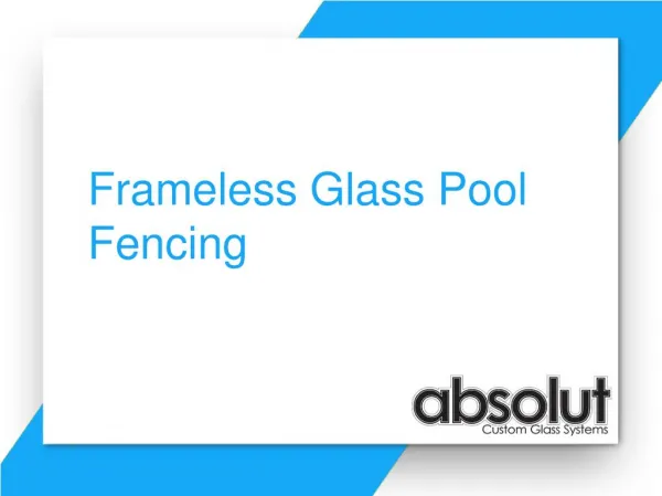 Frameless Pool Fencing