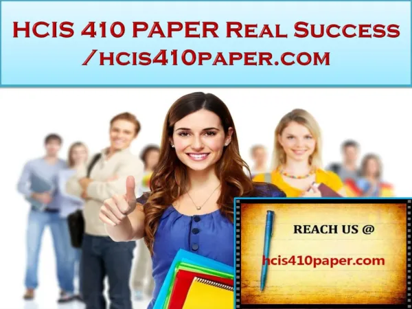 HCIS 410 PAPER Real Success /hcis410paper.com