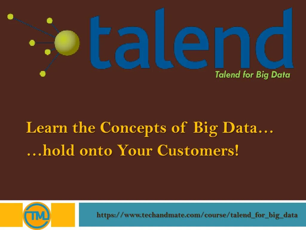 learn the concepts of big data hold onto your customers