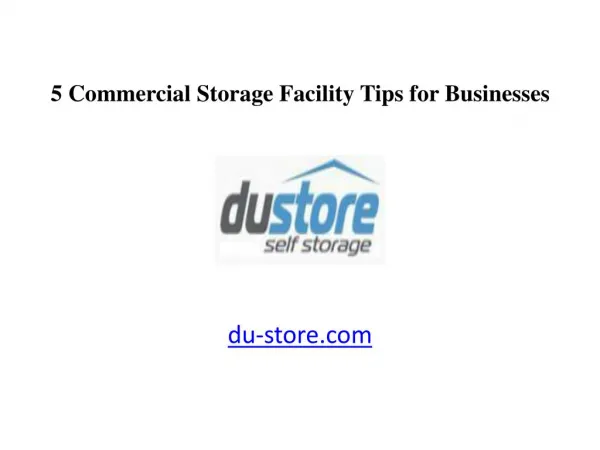 5 Dubai Commercial Storage Facility Tips for Businesses