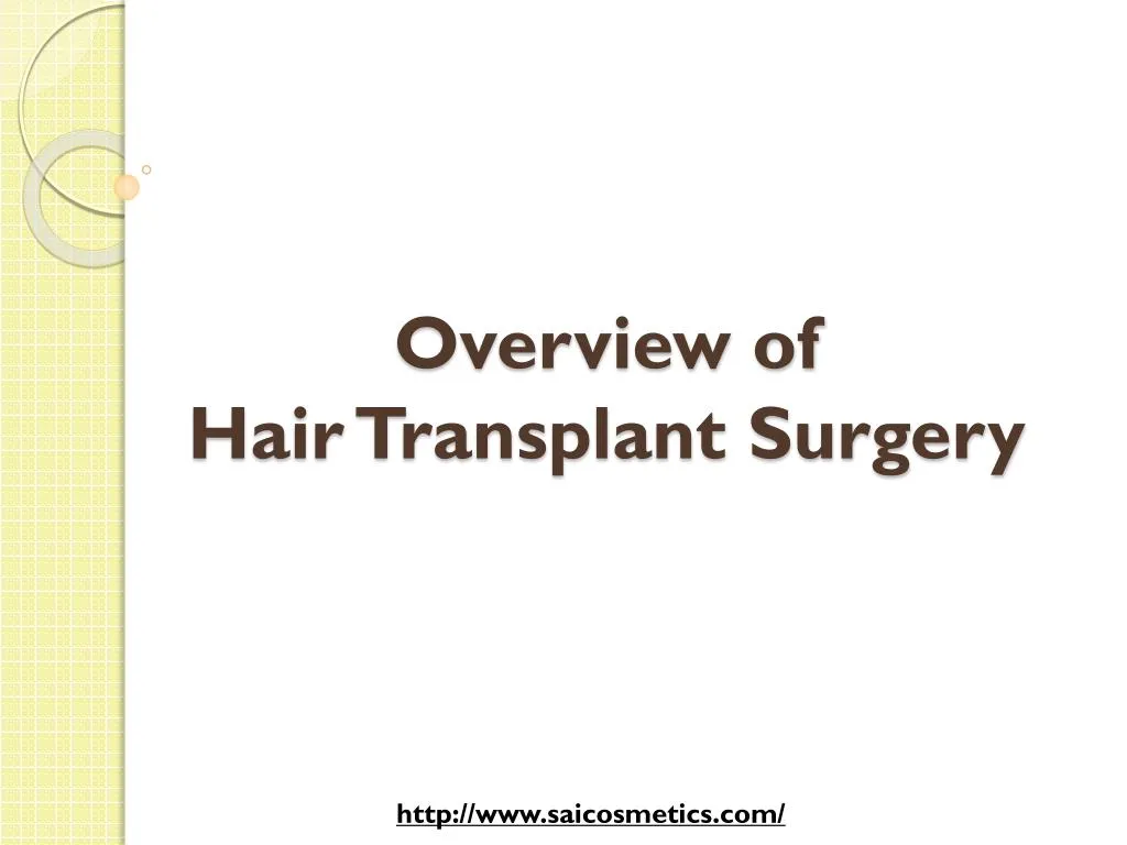 overview of hair transplant surgery