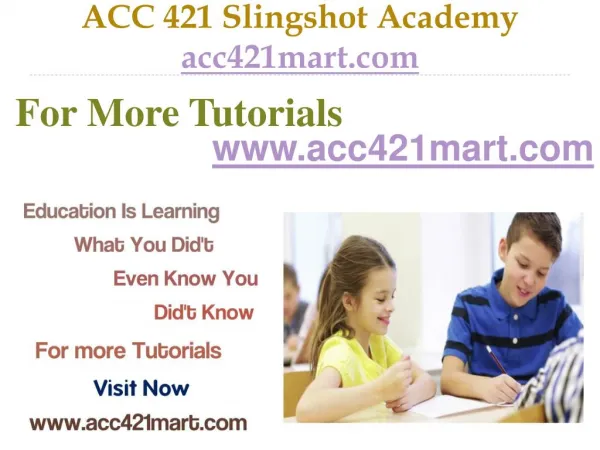 ACC 421 Slingshot Academy / acc421mart.com