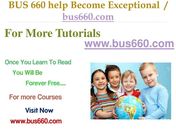 BUS 660 help Become Exceptional / bus660.com