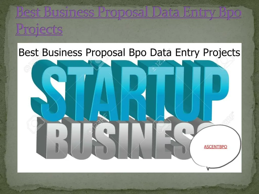 best business proposal data entry bpo projects