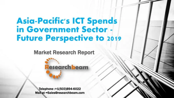 Asia-Pacific's ICT Spends in Healthcare Sector - Future Perspective to 2019