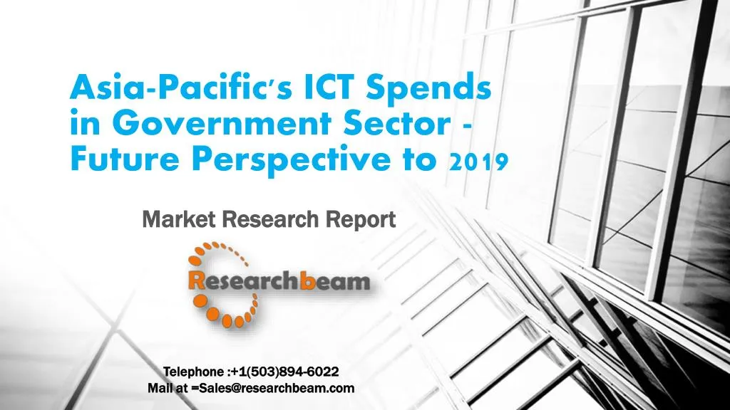 asia pacific s ict spends in government sector future perspective to 2019
