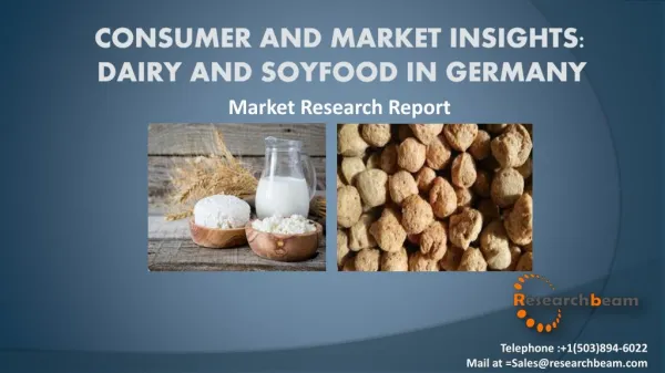 Consumer and Market Insights: Dairy and Soyfood in Germany