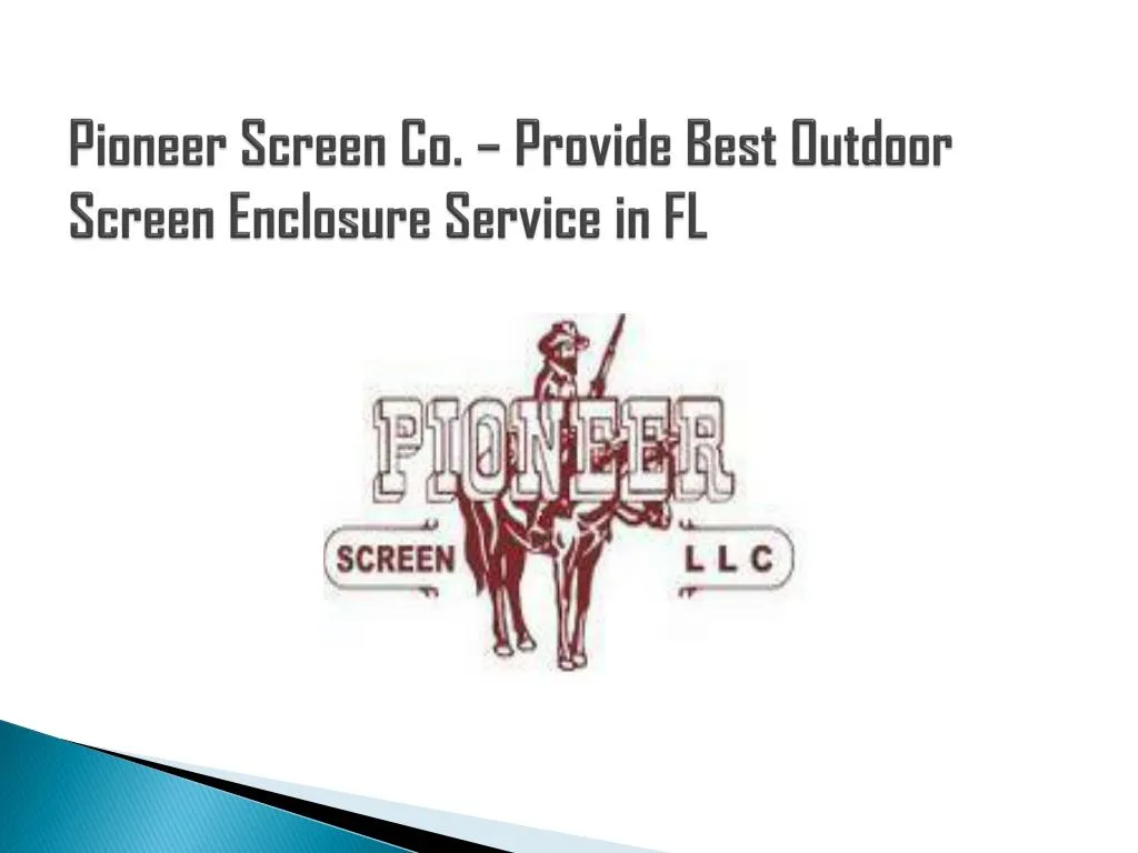pioneer screen co provide best outdoor screen enclosure service in fl