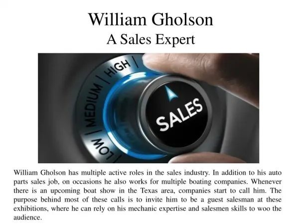 William Gholson - A Sales Expert