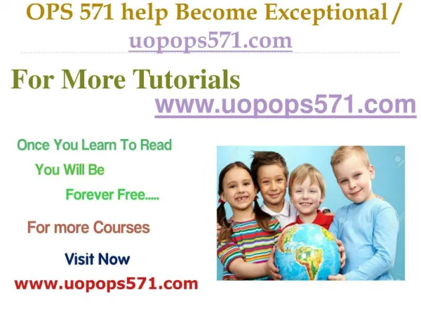 OPS 571 help Become Exceptional / uopops571.com