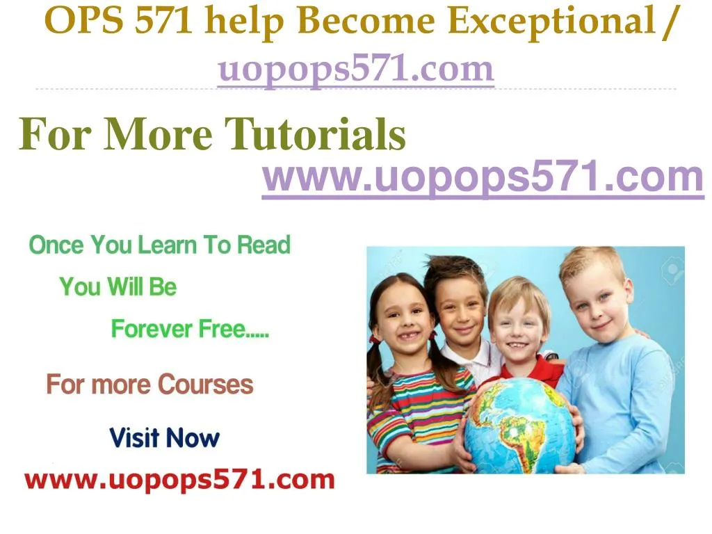 ops 571 help become exceptional uopops571 com
