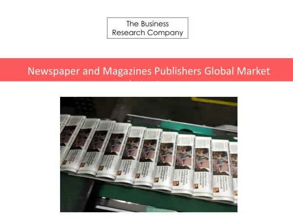Newspaper and Magazines Publishers GMA Report 2016