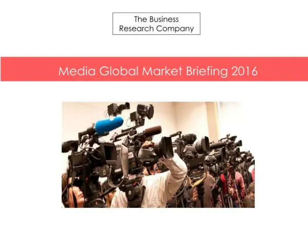 Media GMB Report 2016-Table of Contents