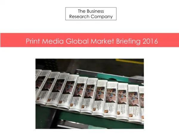 Print Media GMB Report 2016-Table of Contents