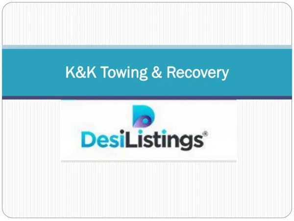 K&K Towing & Recovery