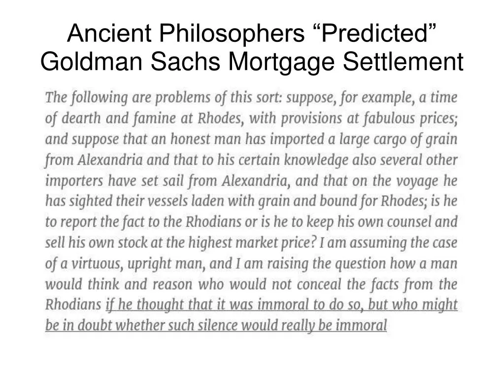ancient philosophers predicted goldman sachs mortgage settlement
