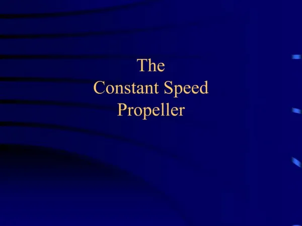 The Constant Speed Propeller
