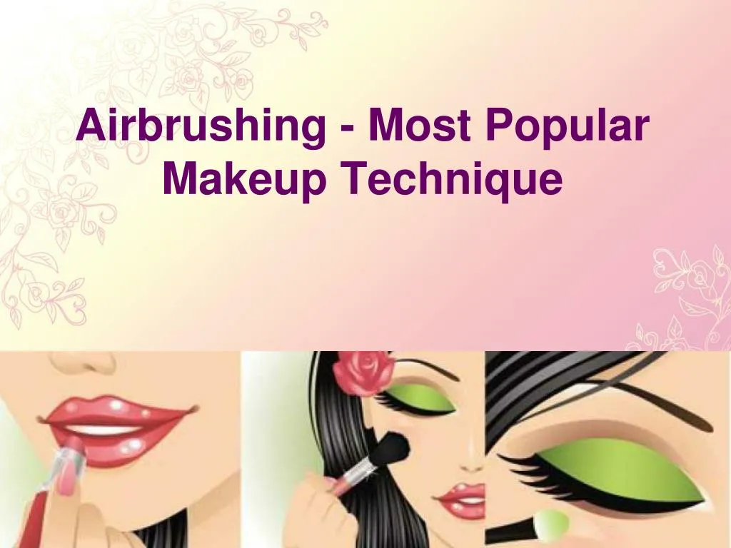 airbrushing most popular makeup technique