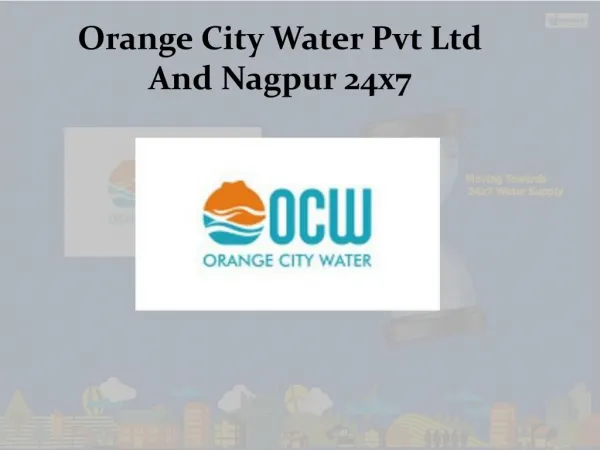Orange City Water Pvt Ltd And Nagpur 24x7