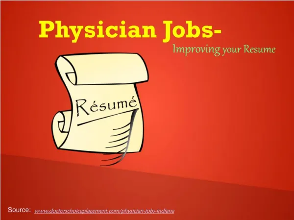 Physician Jobs- Improving your career
