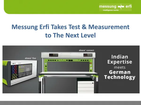 Messung Erfi Takes Test & Measurement to the Next Level