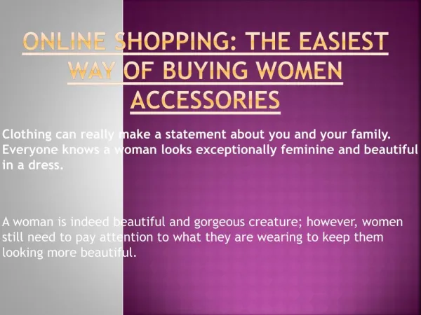 Easiest Way of Buying Women Accessories - Online Fashion Store