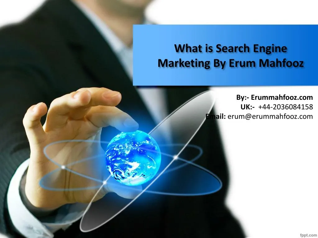 what is search engine marketing by erum mahfooz