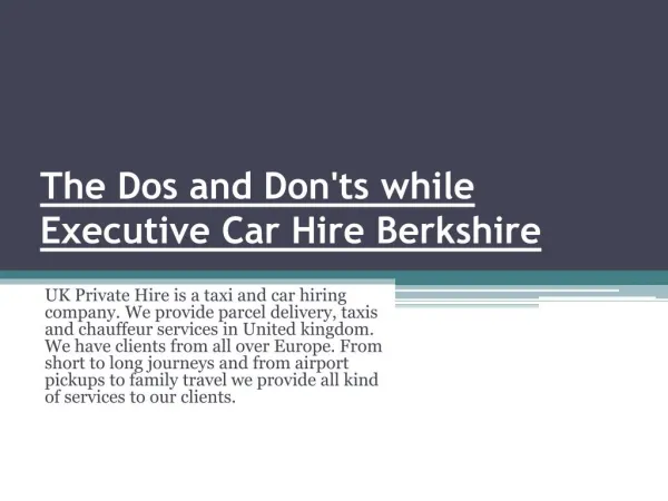 The Dos and Don’Ts While Renting Executive Car Hire