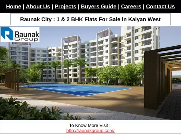 Raunak City : 1 BHK Flats For Sale in Kalyan West