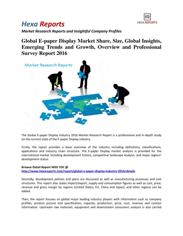 Global E-paper Display Market Insights, Analysis and Forecasts 2016: Hexa Reports