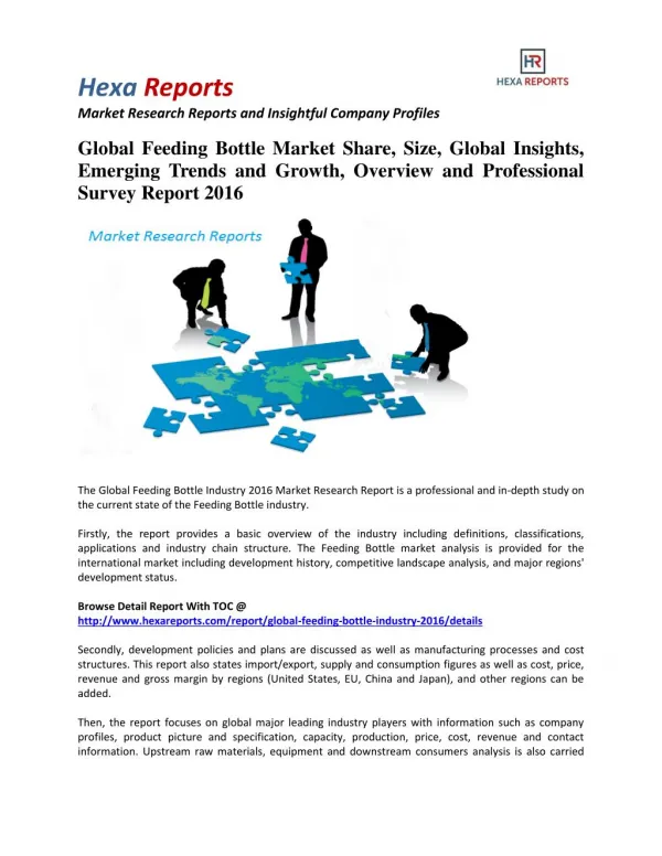 Global Feeding Bottle Market Insights, Analysis and Forecasts 2016: Hexa Reports