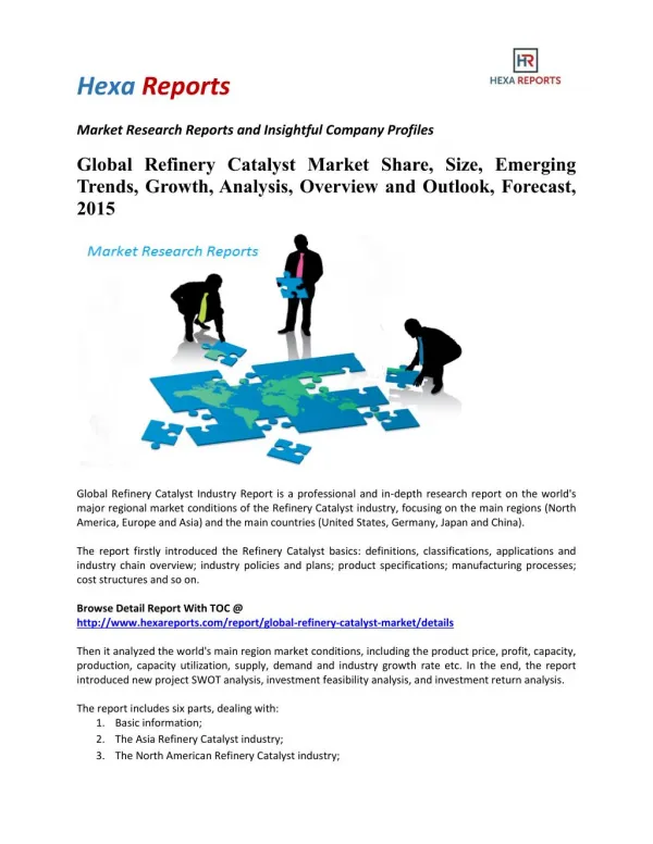 Global Refinery Catalyst Market Insights, Growth and Forecast, 2015: Hexa Reports