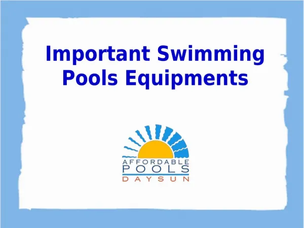 Important Swimming Pools Equipments