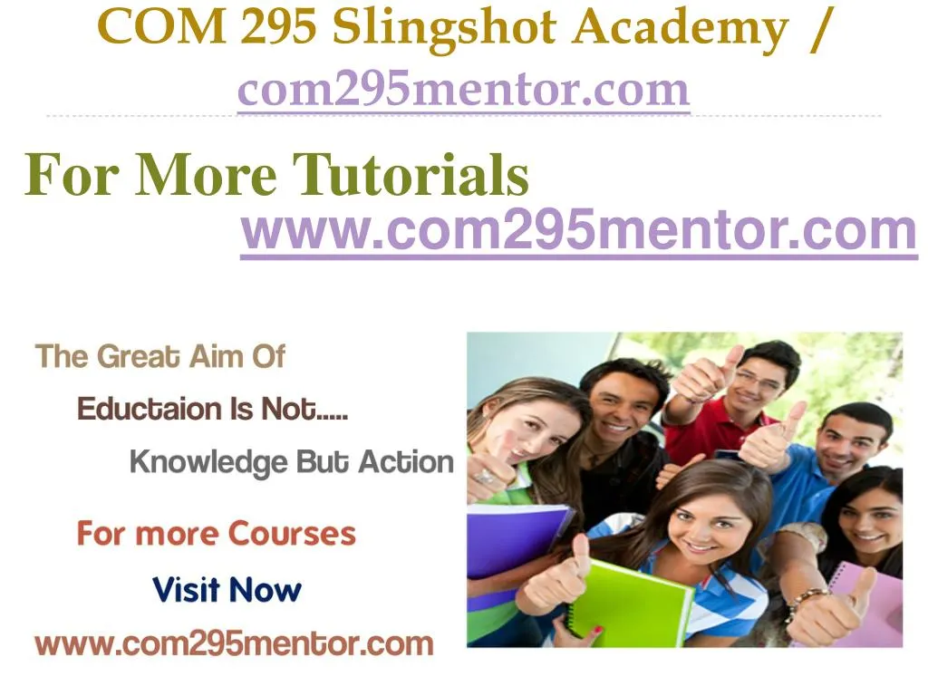 com 295 slingshot academy com295mentor com