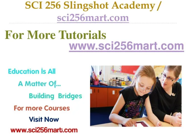 SCI 256 Slingshot Academy / sci256mart.com