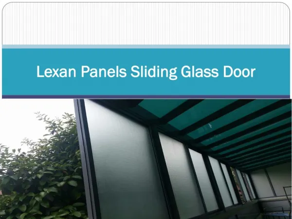 Lexan Panels Sliding Glass Door